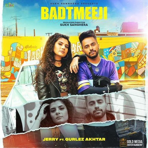 Badtmeeji Jerry, Gurlez Akhtar Mp3 Song Free Download