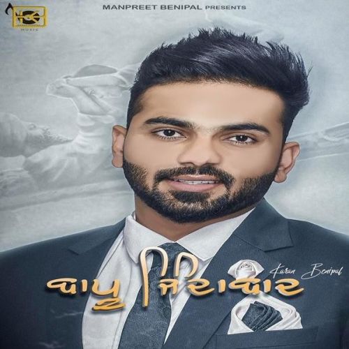 Bapu Zindabaad Karan Benipal Mp3 Song Free Download