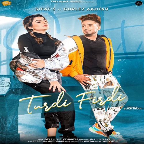 Turdi Firdi Gurlez Akhtar, Sifat Mp3 Song Free Download