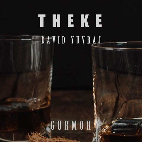 Theke Gurmoh Mp3 Song Free Download