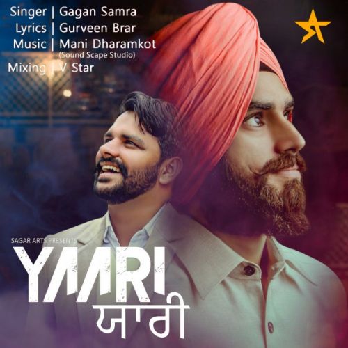 Yaari Gagan Samra Mp3 Song Free Download