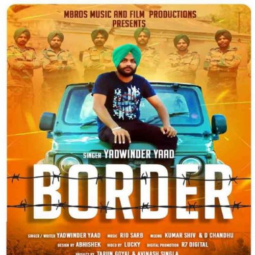 Border Yadwinder Yaad Mp3 Song Free Download