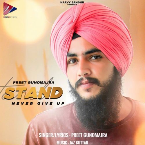 Stand Preet Gunomajra Mp3 Song Free Download