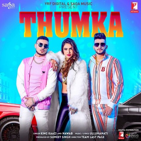 Thumka Nawab, King Kaazi Mp3 Song Free Download