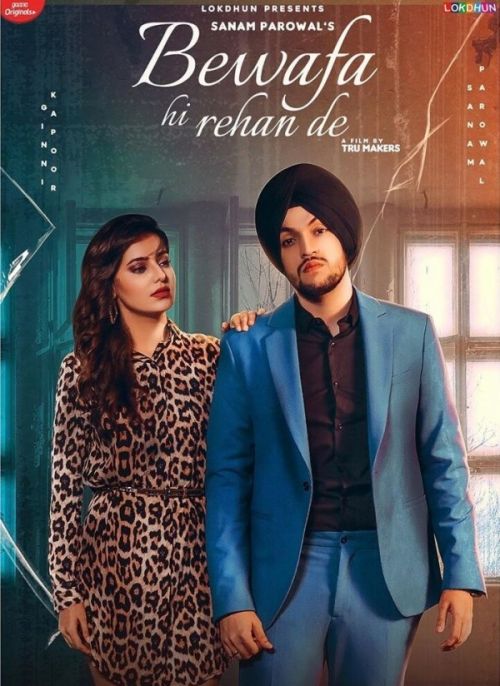 Bewafa Hi Rehan De Sanam Parowal Mp3 Song Free Download