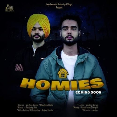 Homies Jashan Sarao, Mandeep Ubhi Mp3 Song Free Download