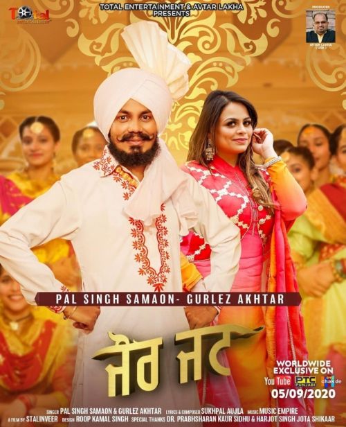 Jaur Jatt Gurlez Akhtar, Pal Singh Samaon Mp3 Song Free Download