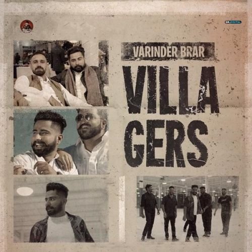 Villagers Varinder Brar Mp3 Song Free Download