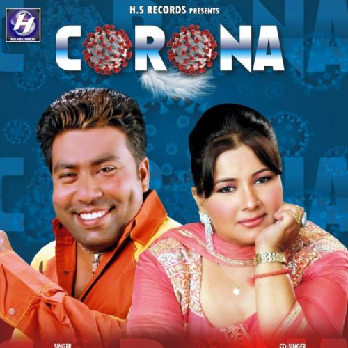 Corona Kulawant Preet, Babli Virdi Mp3 Song Free Download