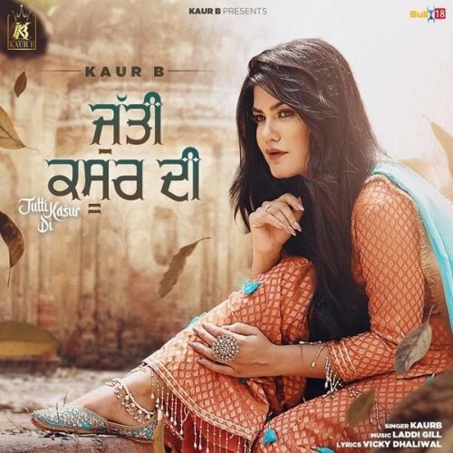 Jutti Kasur Di Kaur B Mp3 Song Free Download