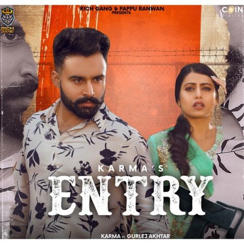 Entry Karma, Gurlej Akhtar Mp3 Song Free Download