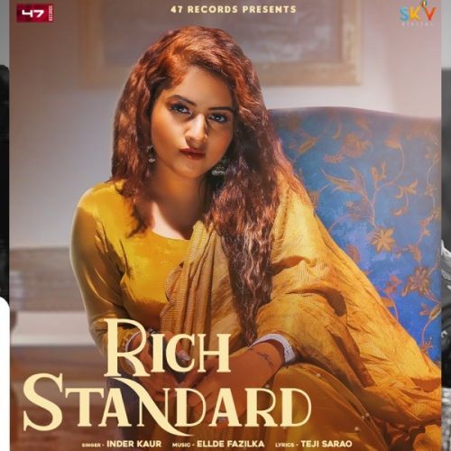 Rich Standard Inder Kaur Mp3 Song Free Download