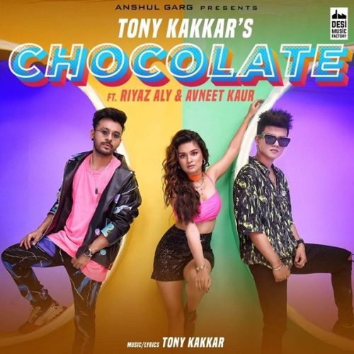 Chocolate Tony Kakkar Mp3 Song Free Download