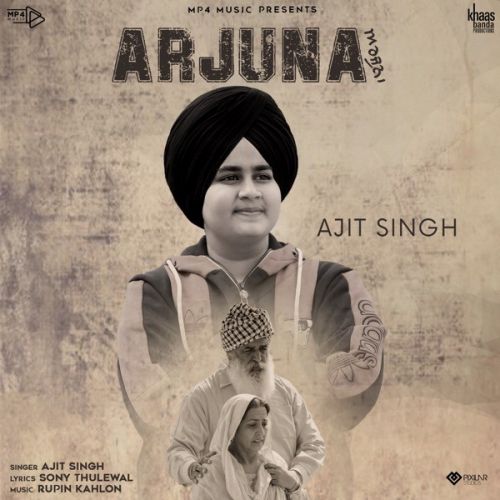 Arjuna Ajit Singh Mp3 Song Free Download
