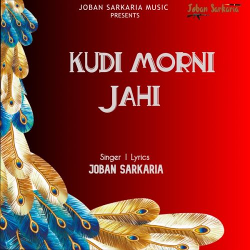 Kudi Morni Jahi Joban Sarkaria Mp3 Song Free Download