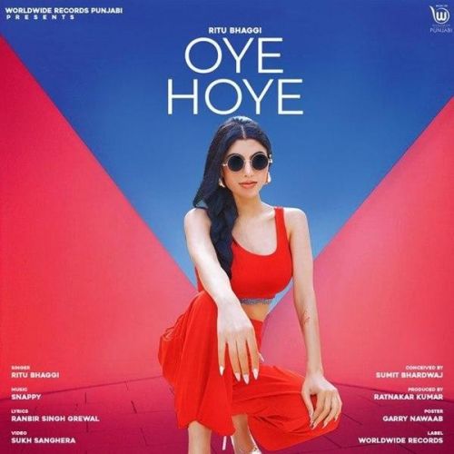 Oye Hoye Ritu Bhaggi Mp3 Song Free Download