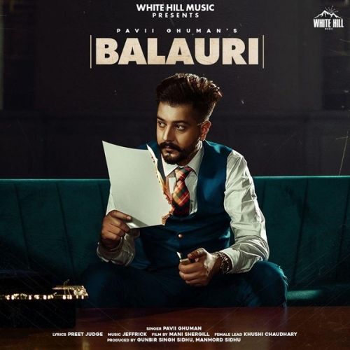 Balauri Pavii Ghuman Mp3 Song Free Download