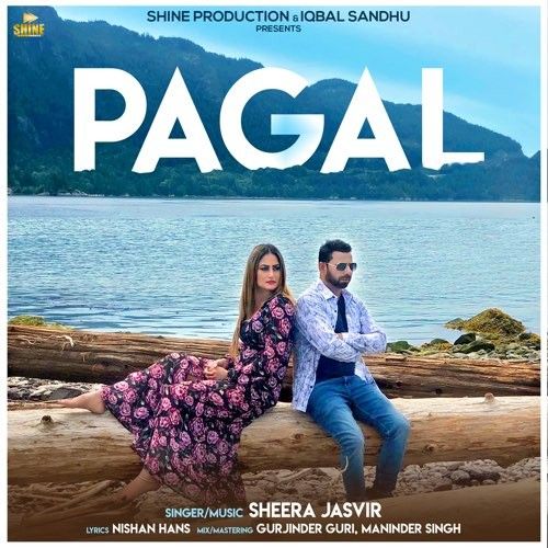 Pagal Sheera Jasvir Mp3 Song Free Download