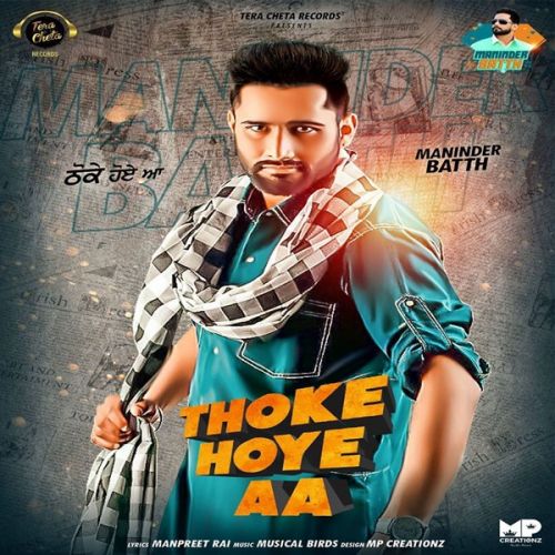 Thoke Hoye Aa Maninder Batth Mp3 Song Free Download