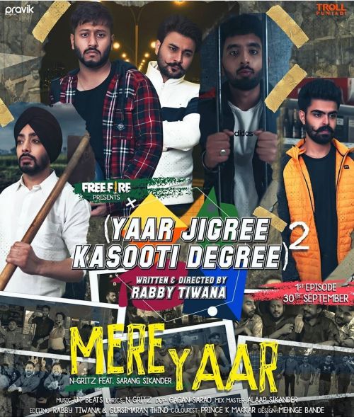 Mere Yaar N-Gritz, Sarang Sikander Mp3 Song Free Download