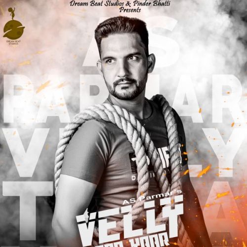 Velly Tera Yaar AS Parmar Mp3 Song Free Download