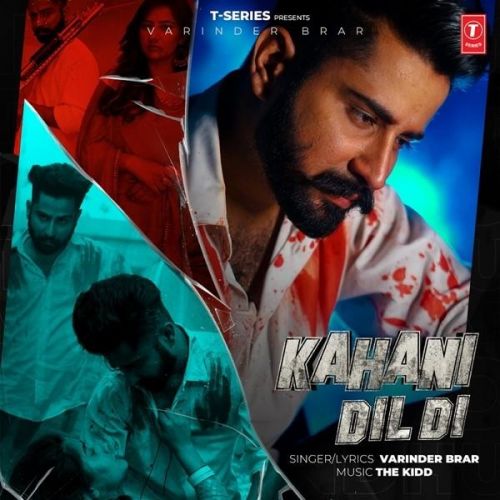 Kahani Dil Di Varinder Brar Mp3 Song Free Download