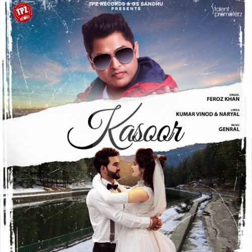 Kasoor Feroz Khan Mp3 Song Free Download