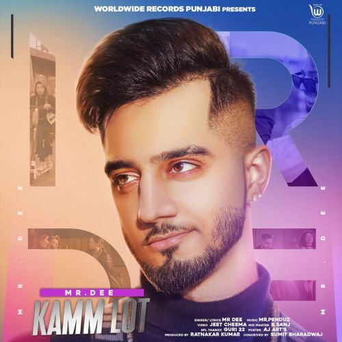 Kamm Lot Mr Dee Mp3 Song Free Download