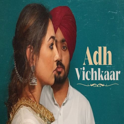 Adh Vichkaar Manavgeet Gill Mp3 Song Free Download