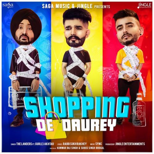 Shopping De Daurey The Landers, Gurlez Akhtar Mp3 Song Free Download