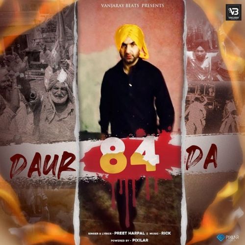 Daur 84 Da Preet Harpal Mp3 Song Free Download