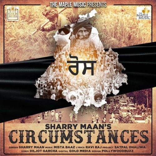 Circumstances Sharry Maan Mp3 Song Free Download