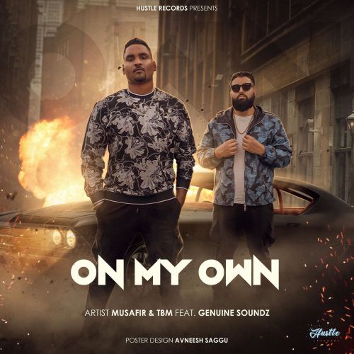 On My Own Musafir Mp3 Song Free Download