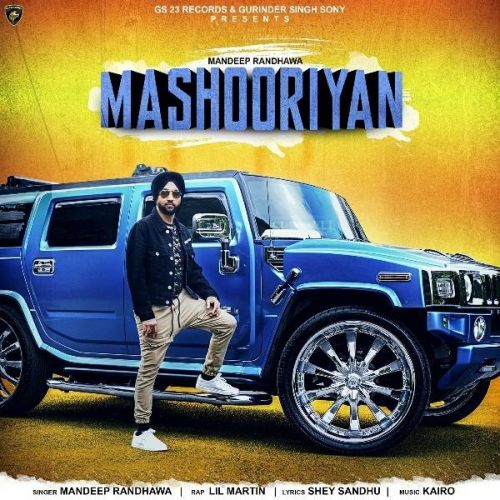 Mashooriyan Mandeep Randhawa Mp3 Song Free Download
