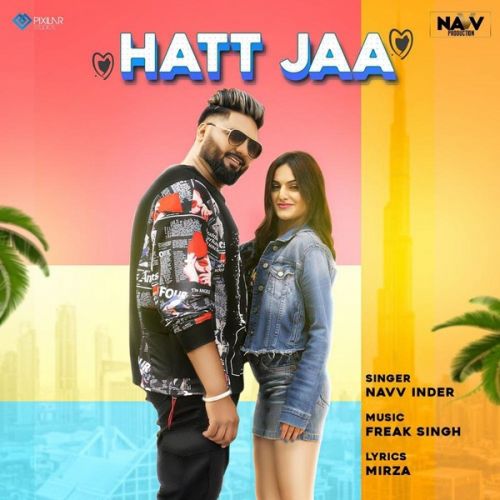 Hatt Jaa Navv Inder Mp3 Song Free Download