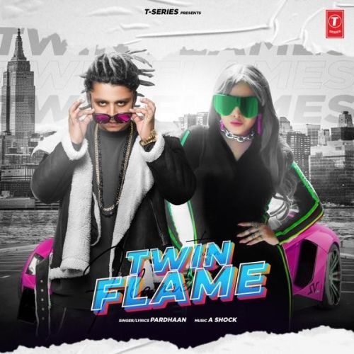 Twin Flame Pardhaan Mp3 Song Free Download