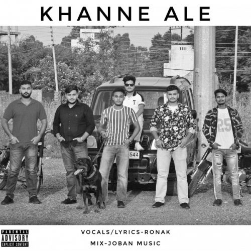 Khanne Ale RONAK VERMA Mp3 Song Free Download