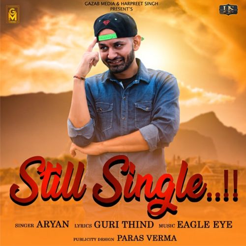 Still Single Aryan Mp3 Song Free Download