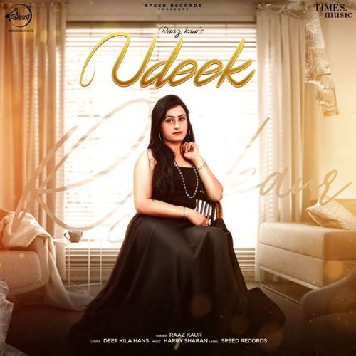 Udeek Raaz Kaur Mp3 Song Free Download