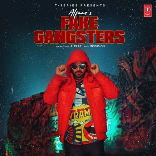 Fake Gangster Alfaaz Mp3 Song Free Download