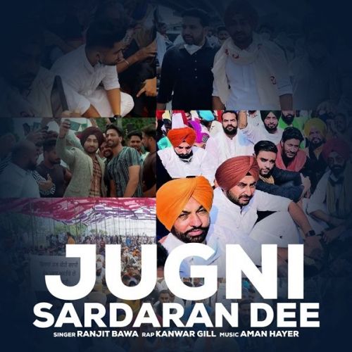 Jugni Sardaran Di Ranjit Bawa Mp3 Song Free Download