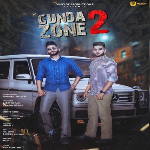 Gunda Zone 2 Ramneek Dhaliwal Mp3 Song Free Download