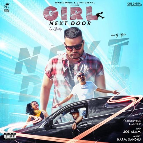 Girl Next Door G Deep, Joe Alam Mp3 Song Free Download