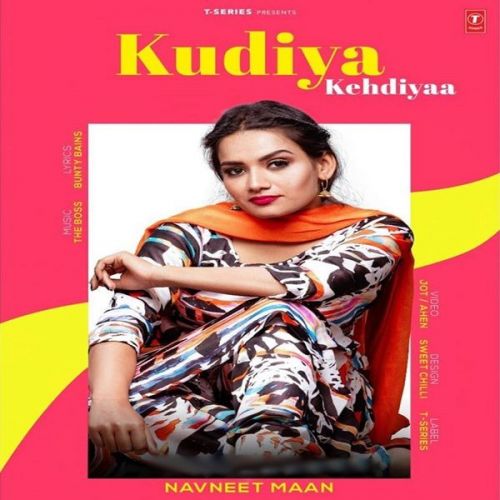 Kudiya Kehdiyaa Navneet Maan Mp3 Song Free Download