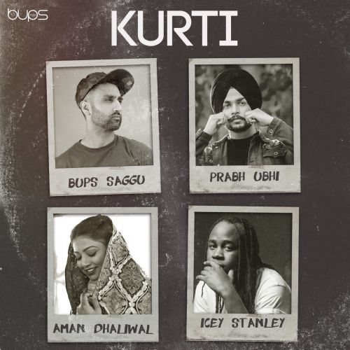 Kurti Aman Dhaliwal, Prabh Ubhi Mp3 Song Free Download