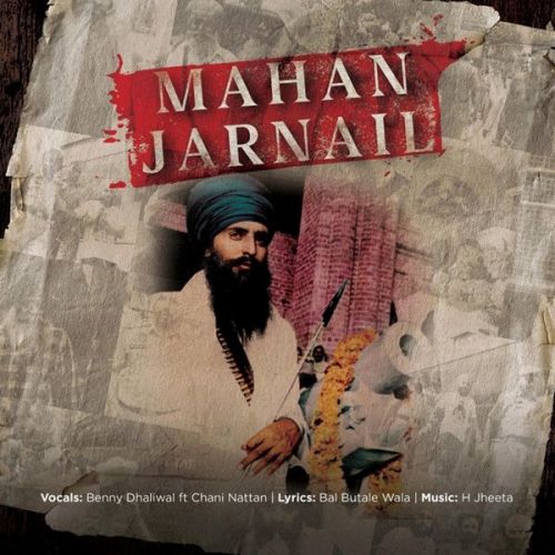 Mahan Jarnail Benny Dhaliwal, Chani Nattan Mp3 Song Free Download