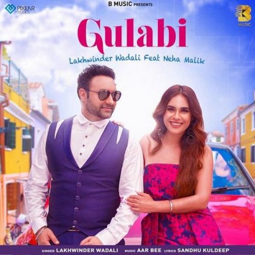 Gulabi Lakhwinder Wadali Mp3 Song Free Download