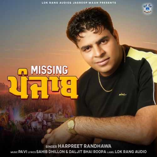 Missing Punjab Harpreet Randhawa Mp3 Song Free Download