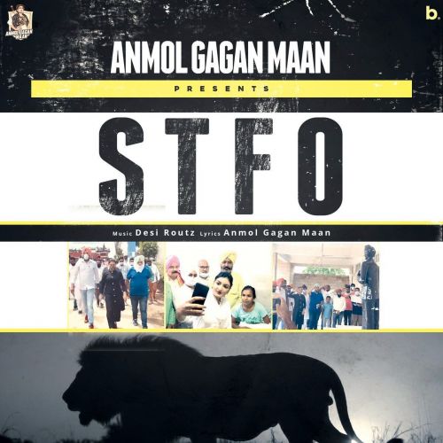 STFO Anmol Gagan Maan Mp3 Song Free Download