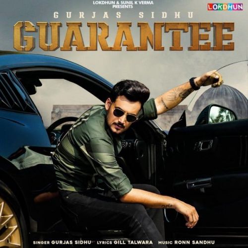 Guarantee Gurjas Sidhu Mp3 Song Free Download